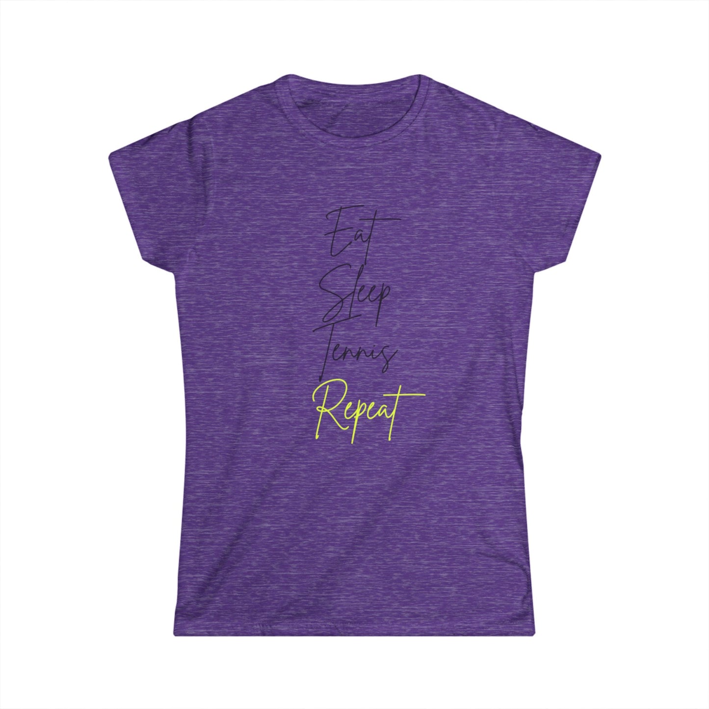 Eat-Sleep-Tennis-Repeat | Women's Soft Tee Shirt