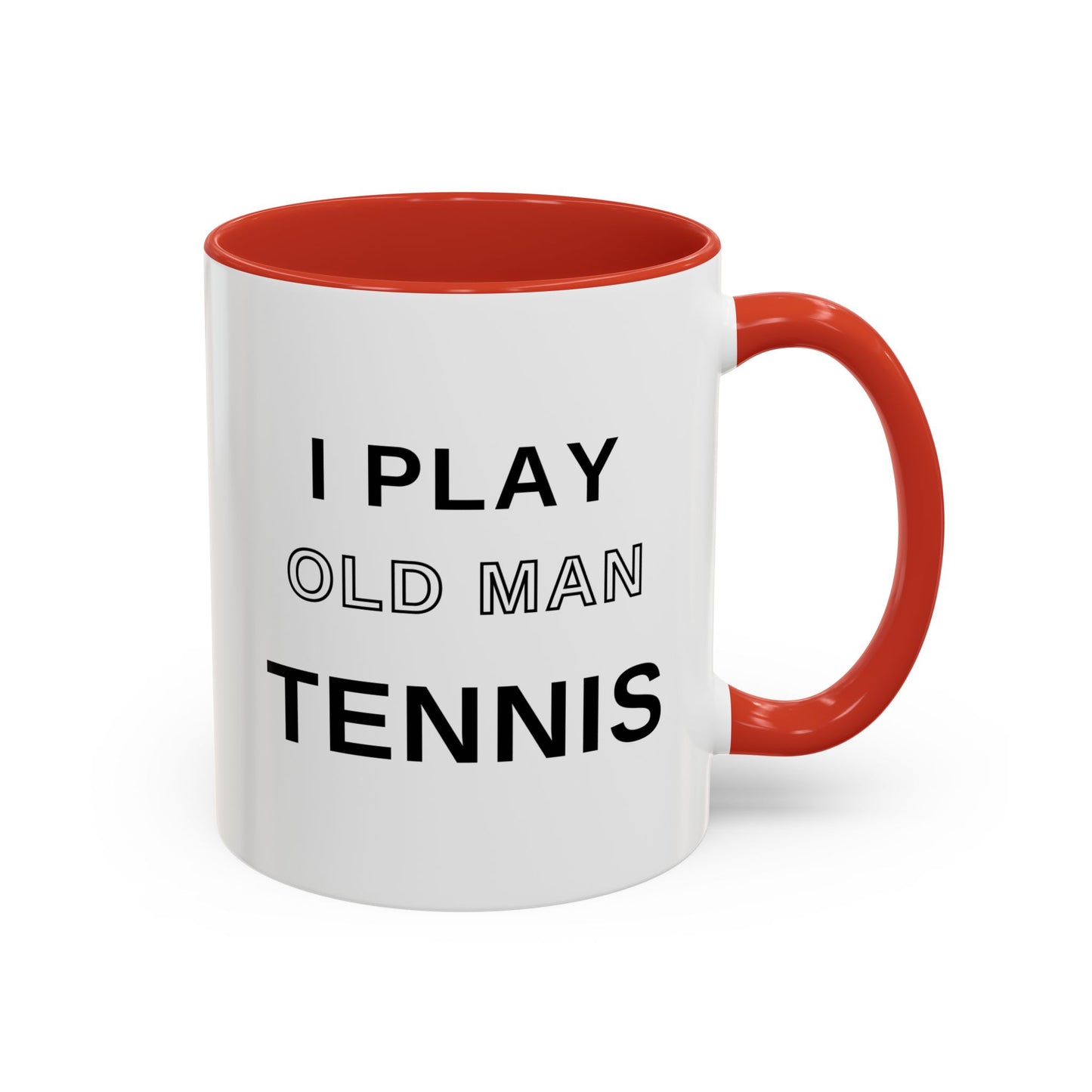 Old Man Tennis Coffee Mug | Funny "I Play Old Man Tennis" Accent Mug, Gift for Tennis Dads and Grandpas