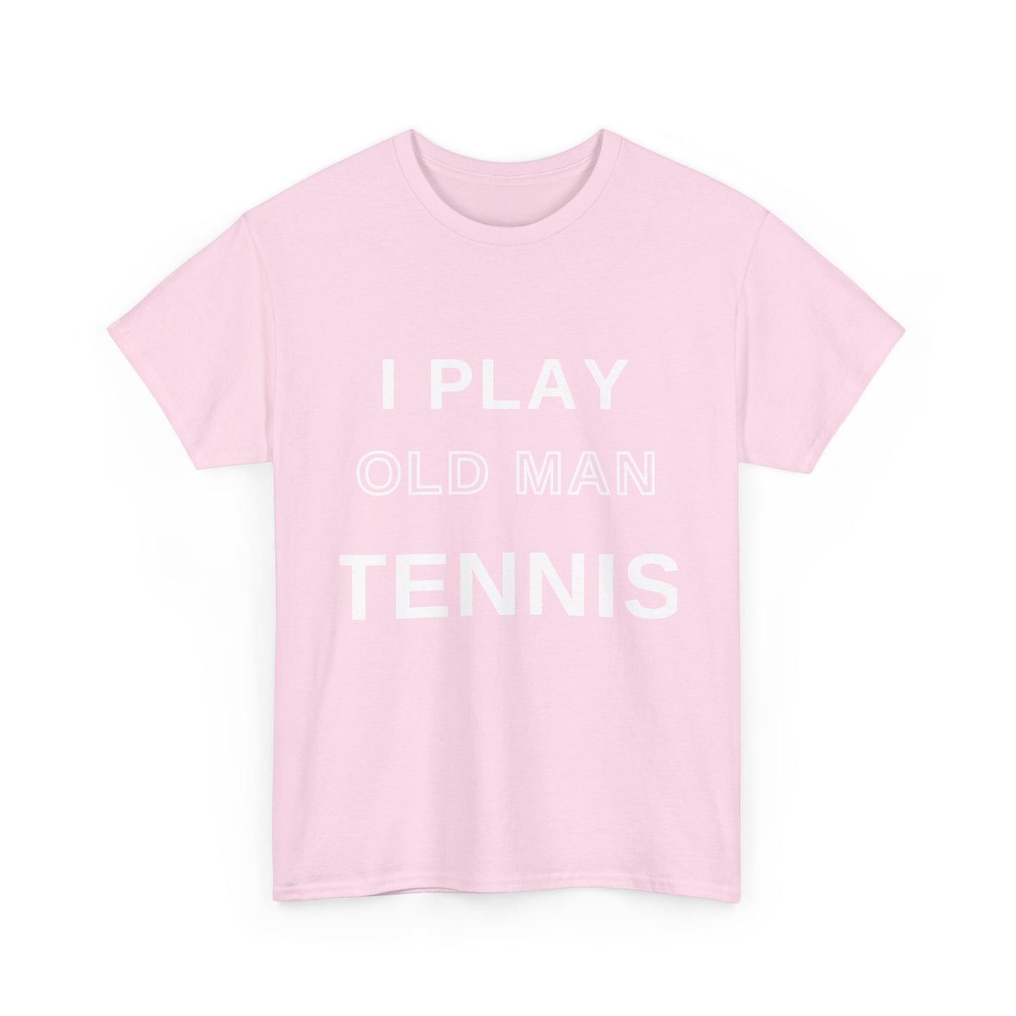 Old Man Tennis Shirt | Funny "I Play Old Man Tennis" T-Shirt, Gift for Tennis Dads and Grandpas