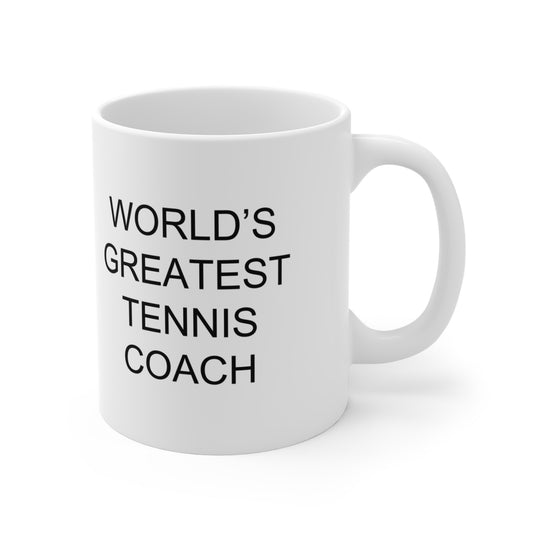 World's Greatest Tennis Coach - Coffee Mug