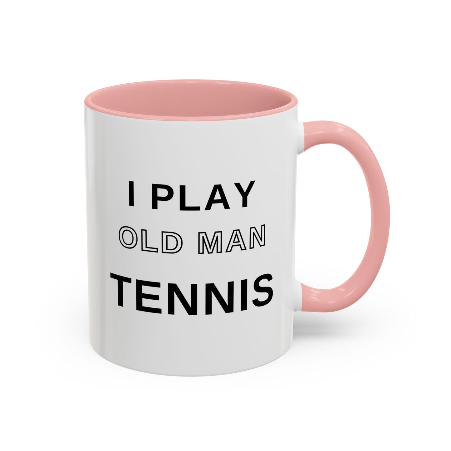 Old Man Tennis Coffee Mug | Funny "I Play Old Man Tennis" Accent Mug, Gift for Tennis Dads and Grandpas