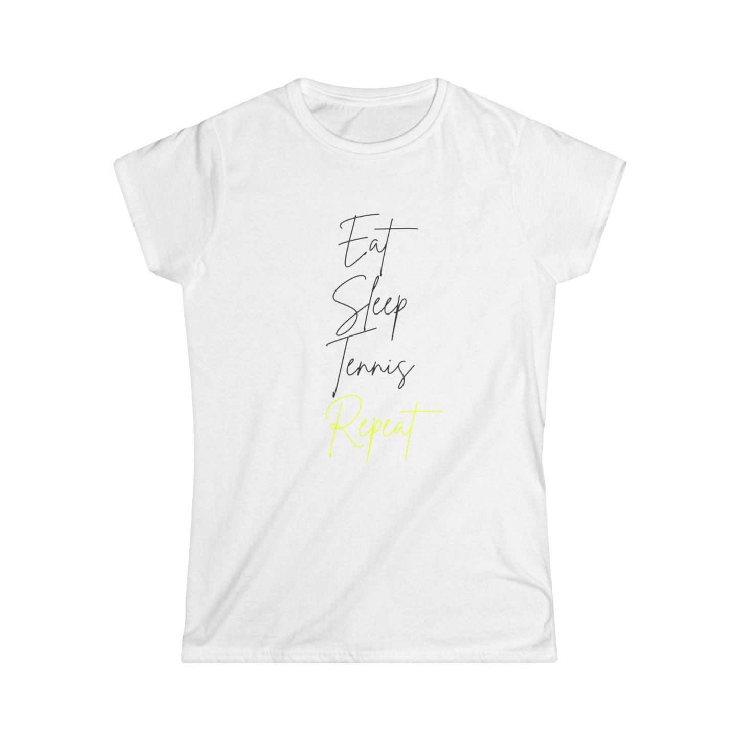 Eat-Sleep-Tennis-Repeat | Women's Soft Tee Shirt