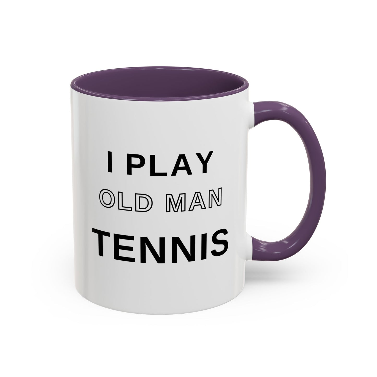 Old Man Tennis Coffee Mug | Funny "I Play Old Man Tennis" Accent Mug, Gift for Tennis Dads and Grandpas